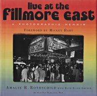 Live at the Fillmore East A Photographic Memoir